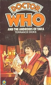 Doctor Who and the Androids of Tara (Doctor Who, Bk 3)