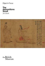 Admonitions Scroll (Objects in Focus)