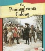 The Pennsylvania Colony (Fact Finders: the American Colonies)