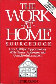 The Work-At-Home Sourcebook