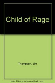 Child of Rage