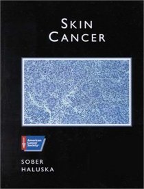 American Cancer Society Atlas of Clinical Oncology: Skin Cancer (Book with CD-ROM)
