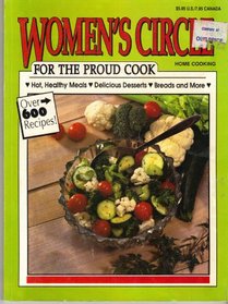Women's Circle Home Cooking For the Proud Cook