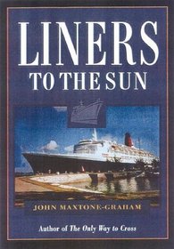 Liners to the Sun