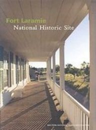 Fort Laramie: National Historic Site