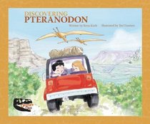 Discovering Pteranodon (Dinosaur Digs)