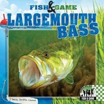 Largemouth Bass (Fish & Game)
