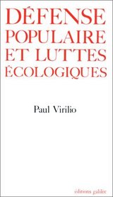Defense populaire et luttes ecologiques (Debats) (French Edition)