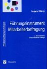 Mitarbeiterbefragungen: Strategisches Auftau- und Einbindungsmanagement (Schriftenreihe Wirtschaftspsychologie) (German Edition)