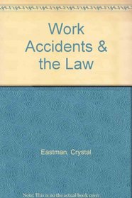 Work Accidents & the Law