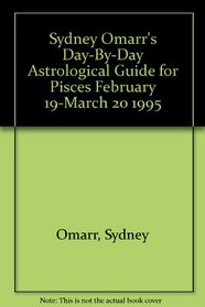 Pisces 1995 (Omarr Astrology)
