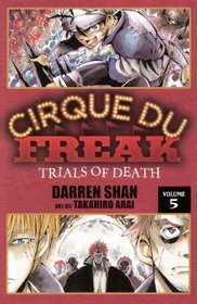 Volume Five: Trials Of Death (Turtleback School & Library Binding Edition) (Cirque Du Freak: Saga of Darren Shan (Pb))