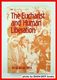 The Eucharist and human liberation