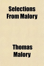 Selections From Malory