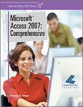 Microsoft Access 2007: Comprehensive (Labyrinth Office 2007 Series)