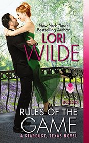 Rules of the Game (Stardust, Texas, Bk 2)