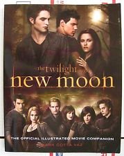 The Twilight Saga New Moon The Official Illustrated Movie Companion