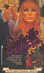 Sybelle (Roselynde Chronicles, Bk 6)