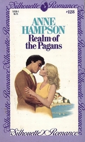 Realm of the Pagans (Silhouette Romance, No 128)