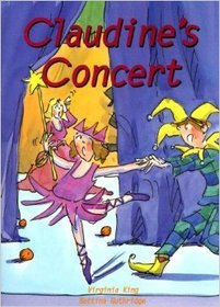 Claudine's Concert: Set D Stage Eight (Literacy Links Picture Books)