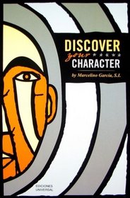 Discover Your Character (Felix Varela)