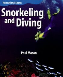 Snorkeling and Diving (Recreational Sports)