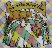 Sleepyheads Boxed Set: Prayers for Sleepyheads (Bedtime with Sleepyheads)