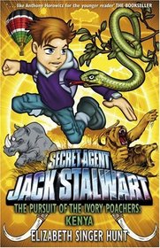 Jack Stalwart: The Pursuit of the Ivory Poachers (Jack Stalwart)
