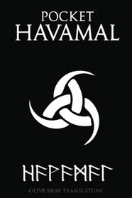 Pocket Havamal Olive Bray Translation