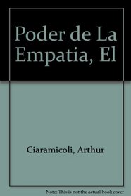 Poder de La Empatia, El (Spanish Edition)