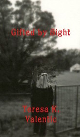 Gifted by Sight