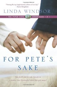 For Pete's Sake (Piper Cove Chronicles, Bk 2)