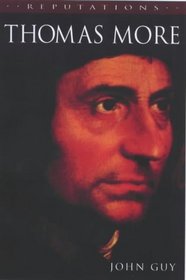 Thomas More (Reputations Series)