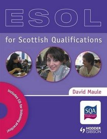 ESOL for Scottish Qualifications: Access level 3 & intermediate level 1