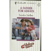 A Father For Always (Fabulous Father) (Silhouette Romance, No 1138)