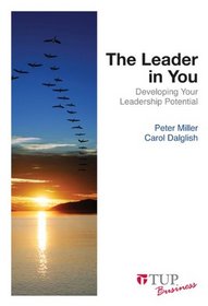 The Leader in You: Developing Your Leadership Potential