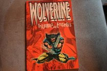 Wolverine Triumphs & Tragedies