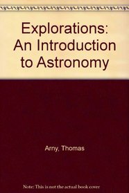 Explorations: An Introduction to Astronomy
