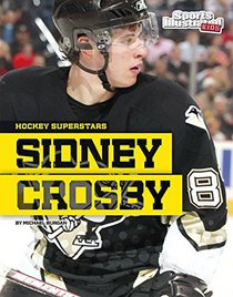 Sidney Crosby (Hockey Superstars)