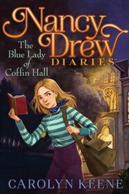 The Blue Lady of Coffin Hall (23) (Nancy Drew Diaries)