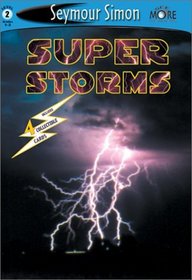 Super Storms (See More Reader, Level 2)