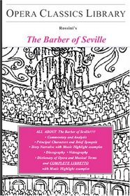 The Barber of Seville (Opera Classics Library Series)