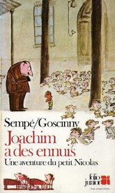 Joachim a des ennuis