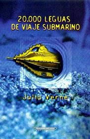 20.000 leguas de viaje submarino (Literatura Juvenil (Panamericana Editorial)) (Spanish Edition)