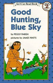 Good Hunting, Blue Sky (I Can Read Book 2)