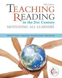 Teaching Reading in the 21st Century (with MyEducationLab) (5th Edition)