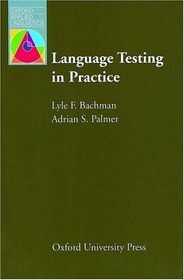 Language Testing in Practice (Oxford Applied Linguistics S.)