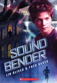 Sound Bender (Sound Bender, Bk 1)