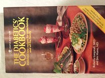 The diabetics' cookbook: Delicious new recipes for entertaining and all the family (Positive health guide)