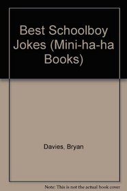 Best Schoolboy Jokes (Mini-ha-ha Books)